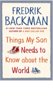 Things My Son Needs to Know About the World